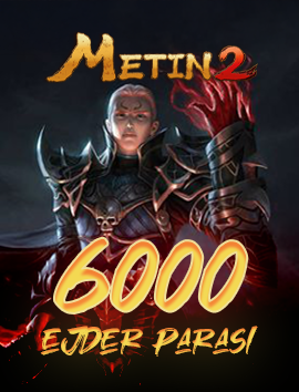 Metin2 6000 Ejderha Parasi