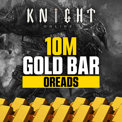 Knight Online Oreads 10M
