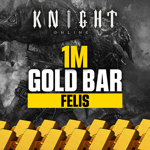 Knight Online FELİS 1 M 
