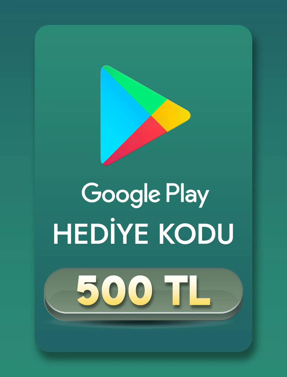 Google Play Hediye Kodu 500 TL