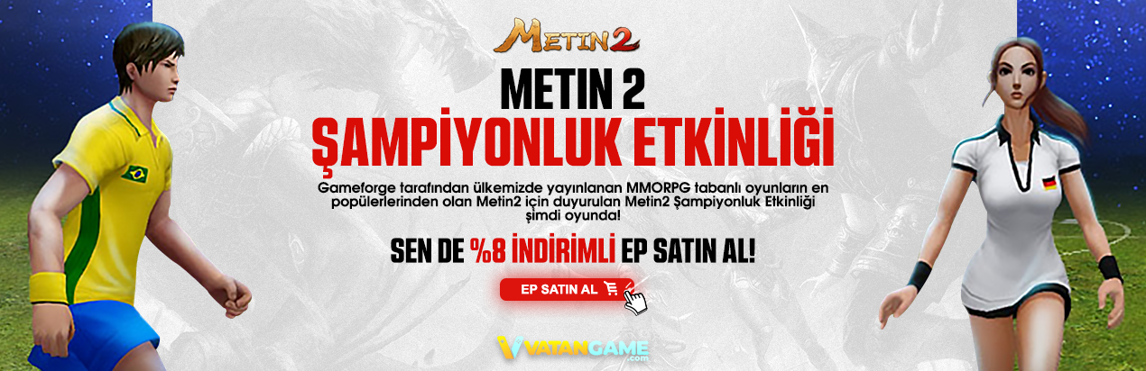 Metin2 Şampiyonluk Etkinliği