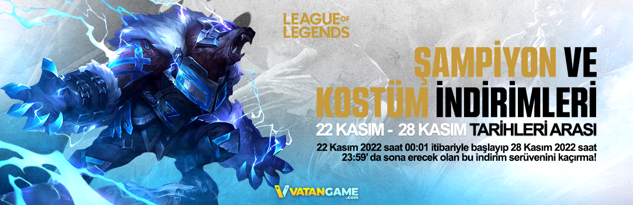 League of Legends 22-28 Kasım Şampiyon ve Kostüm İndirimleri Başladı!